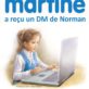 Martine a reçu un DM de Norman