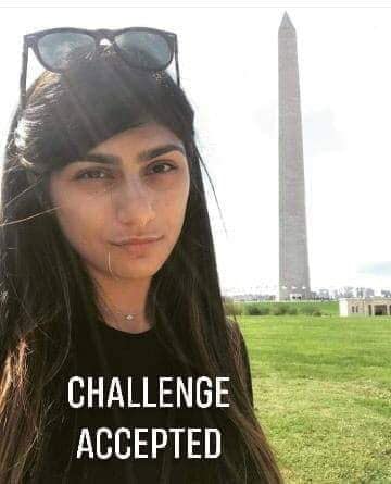 Mia khalifa challenge accepted 