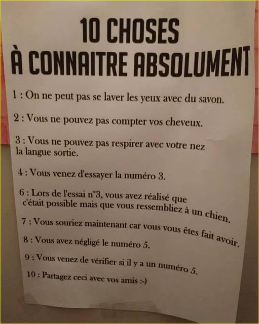 Liste numérotée intitulée '10 CHOSES À CONNAITRE ABSOLUMENT' sur feuille blanche avec instructions en français sautant le numéro 5.